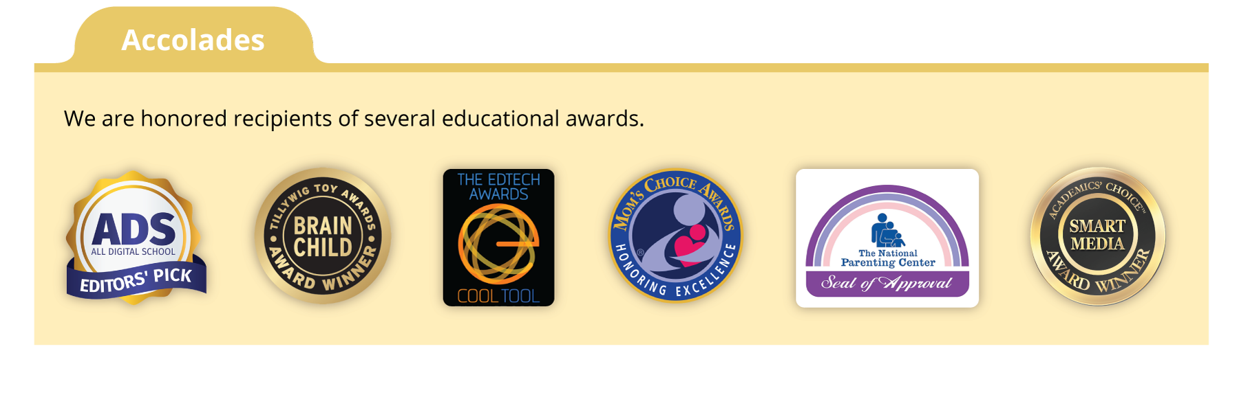 We are honored receiptients of several educational awards. We are honored receiptients of several educational awards.